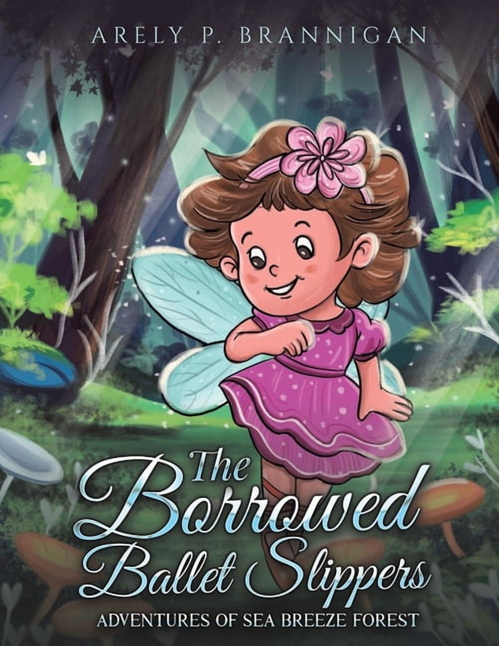 The Borrowed Ballet Slippers, (Paperback)