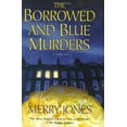 thumbnail image 1 of Pre-Owned The Borrowed and Blue Murders: A Thriller (Zoe Hayes Mysteries) (Hardcover) 0312356234 9780312356231, 1 of 1