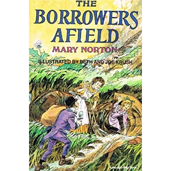 Pre-Owned The Borrowers Afield (Borrowers, Book 2) (Paperback) 0156136015 9780156136013
