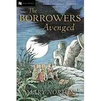 Pre-Owned The Borrowers Avenged (Paperback) 015204731X 9780152047313