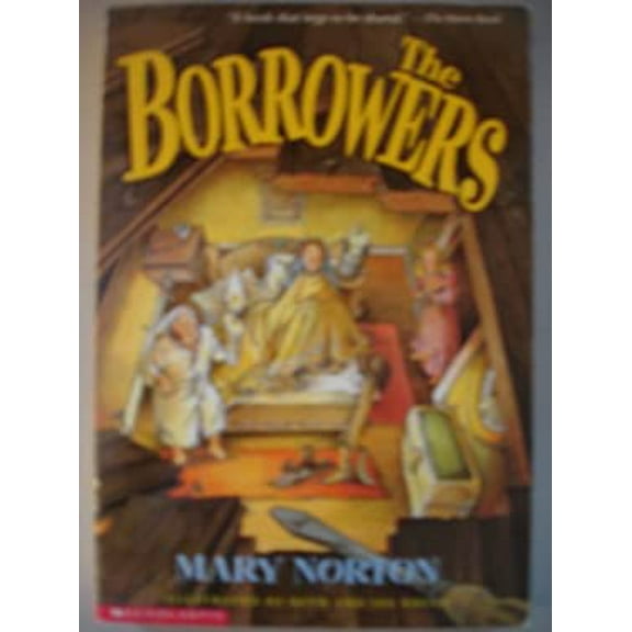 Pre-Owned The Borrowers (Paperback) 0590341502 9780590341509