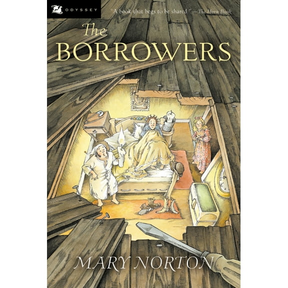 Pre-Owned The Borrowers (Paperback) 0152047379 9780152047375