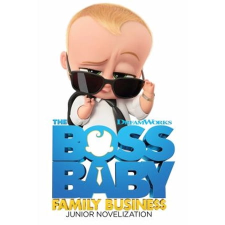 Pre-Owned The Boss Baby Family Business Junior Novelization (Hardcover) 9781534498679