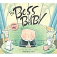 thumbnail image 1 of The Boss Baby (Reprint) (Paperback), 1 of 1