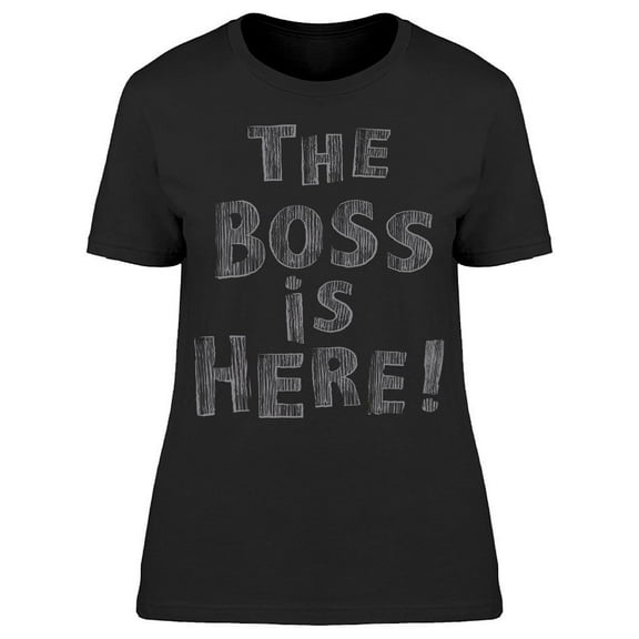The Boss Is Here T-Shirt Men -Image by Shutterstock, Male Small