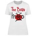 thumbnail image 1 of The Boss Is In A Mood T-Shirt Women -Image by Shutterstock, Female Medium, 1 of 2