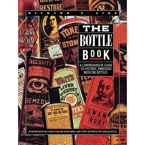 The Bottle Book, (Paperback)