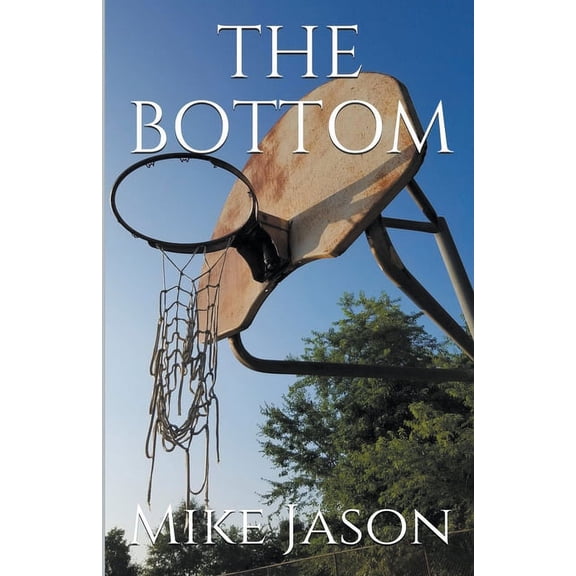 The Bottom, (Paperback)