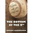thumbnail image 1 of The Bottom of the 9th, (Paperback), 1 of 1