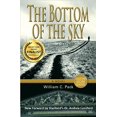 thumbnail image 1 of Pre-Owned The Bottom of the Sky (Hardcover) 1606390031 9781606390030, 1 of 1