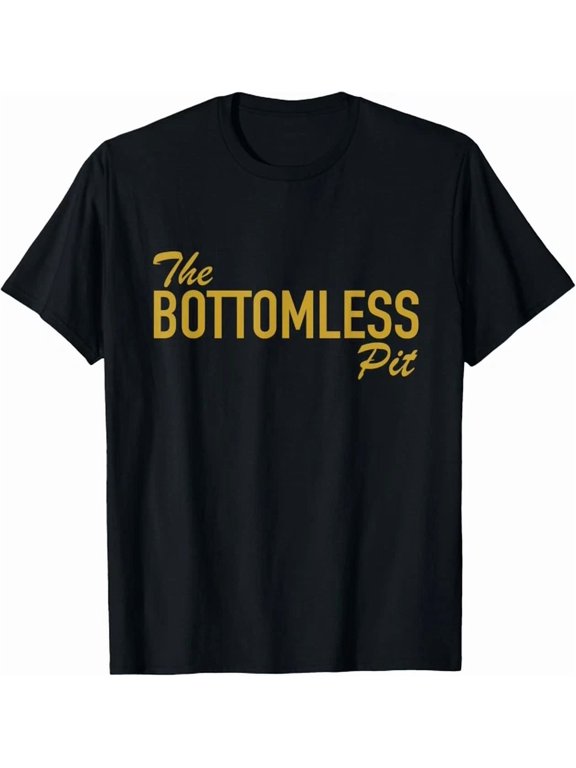 The Bottomless Pit For People Who Eat A Lot Saying Trendy T-Shirt, Size S-5XL