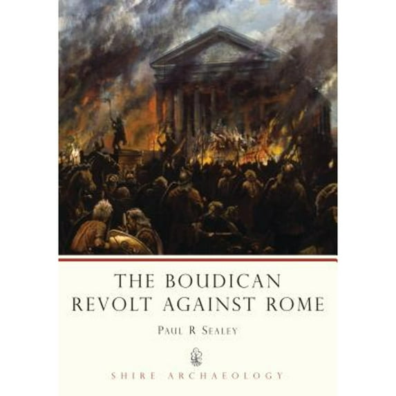 Pre-Owned The Boudican Revolt Against Rome (Paperback) 0747806187 9780747806189