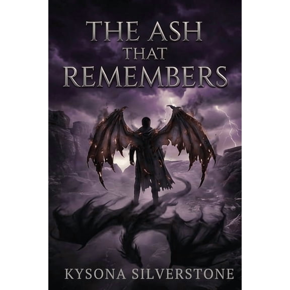 The Bound Flame Saga The Ash That Remembers, Book 2, (Paperback)