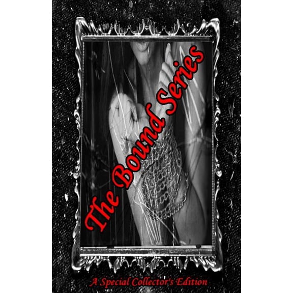 The Bound Series (Paperback)