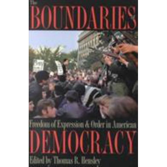 Pre-Owned The Boundaries of Freedom of Expression and Order in American Democracy (Paperback) 0873386922 9780873386920
