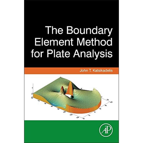 Pre-Owned The Boundary Element Method for Plate Analysis, (Hardcover)