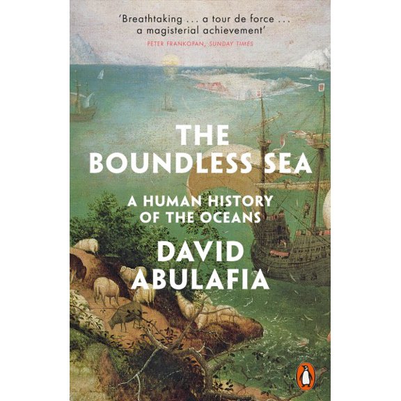 The Boundless Sea David Abulafia (Paperback)