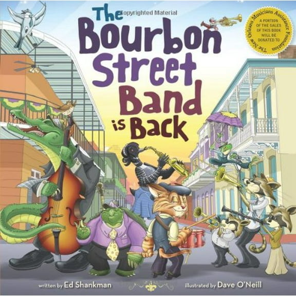 Pre-Owned The Bourbon Street Band Is Back (Hardcover) 1933212799 9781933212791