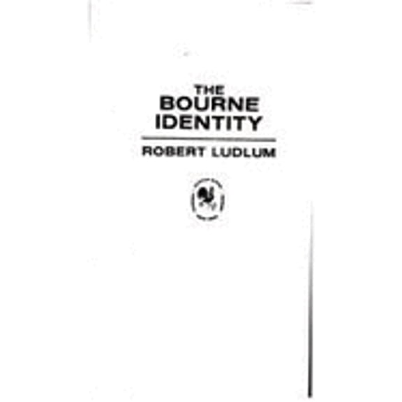 Pre-Owned The Bourne Identity (Paperback) 055314300X 9780553143003