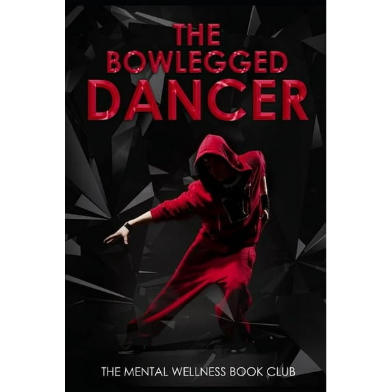 The Bowlegged Dancer (Paperback)