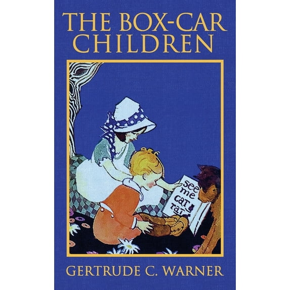 The Box-Car Children: The Original 1924 Edition in Full Color, (Hardcover)