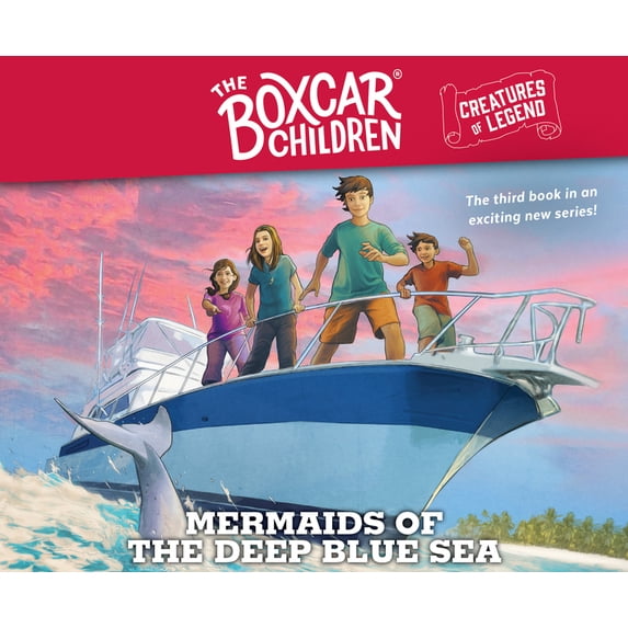 The Boxcar Children Creatures of Legend: Mermaids of the Deep Blue Sea : The Boxcar Children Creatures of Legend, Book 3 (Series #3) (CD-Audio)
