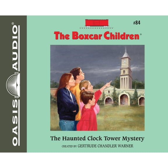 The Boxcar Children Mysteries: The Haunted Clock Tower Mystery (Series #84) (CD-Audio)