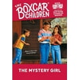 thumbnail image 1 of The Boxcar Children Mysteries: The Mystery Girl (Series #28) (Paperback), 1 of 2