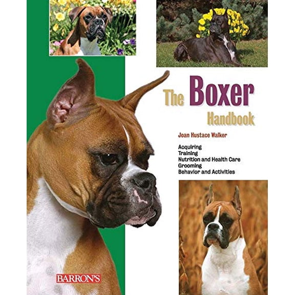 Pre-Owned The Boxer Handbook: 2nd Edition (Barron's Pet Handbooks) (B.E.S. Pet Handbooks) Paperback