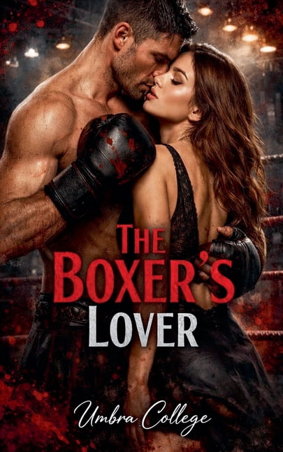 The Boxer's Lover, (Paperback)