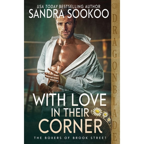 The Boxers of Brook Street With Love in Their Corner: A Regency Historical Romance, Book 1, (Paperback)