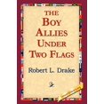 thumbnail image 1 of The Boy Allies Under Two Flags (Hardcover), 1 of 1