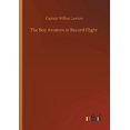 thumbnail image 1 of The Boy Aviators In Record Flight - 9783752340044, 1 of 1