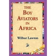 thumbnail image 1 of The Boy Aviators in Africa (Hardcover), 1 of 1