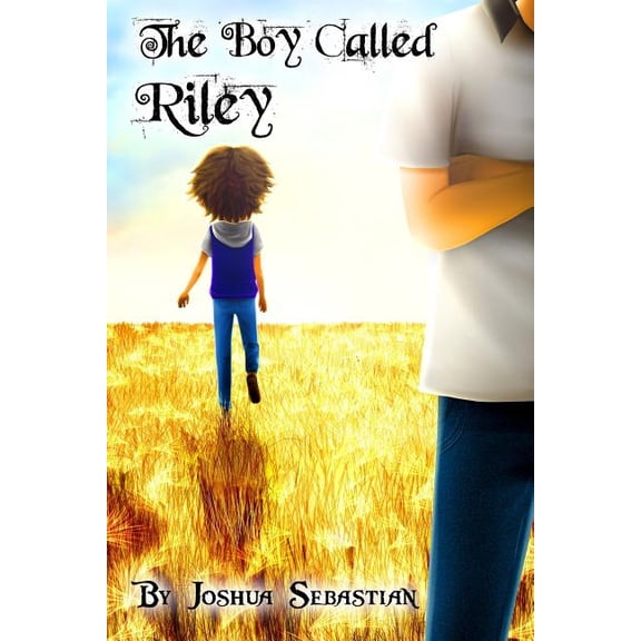 The Boy Called Riley, (Paperback)