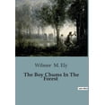 thumbnail image 1 of The Boy Chums In The Forest (Paperback), 1 of 1
