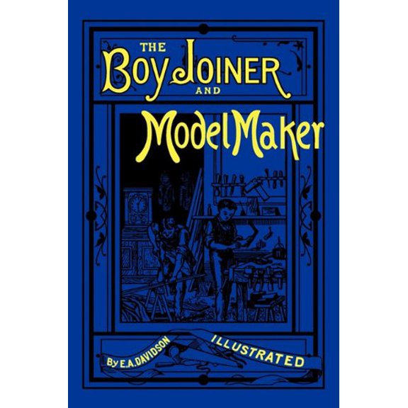Pre-Owned The Boy Joiner and Model Maker Paperback