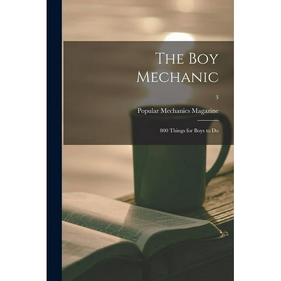 The Boy Mechanic (Paperback)