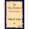 thumbnail image 1 of The Boy Ranchers Among the Indians (Hardcover), 1 of 1