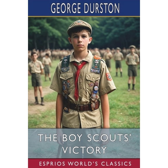 The Boy Scouts' Victory (Esprios Classics), (Paperback)