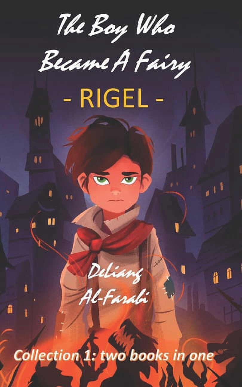 The Boy Who Became a Fairy - Rigel (Paperback)
