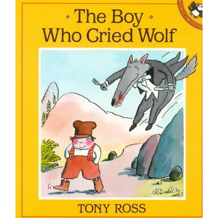 The Boy Who Cried Wolf