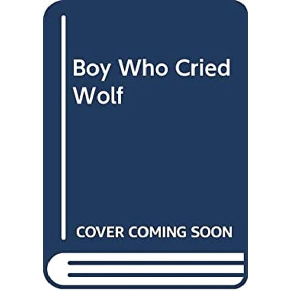 Pre-Owned The Boy Who Cried Wolf (Paperback) 0590403109 9780590403108