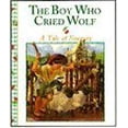 thumbnail image 1 of Pre-Owned The Boy Who Cried Wolf: A Tale of Sincerity (Stories to Grow On) (Hardcover) 0785378804 9780785378808, 1 of 1