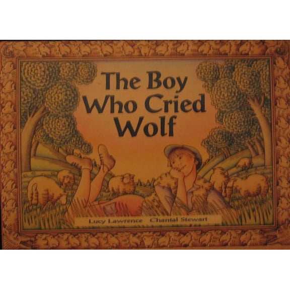 Pre-Owned The Boy Who Cried Wolf (Literacy 2000) (Paperback) 0732707072