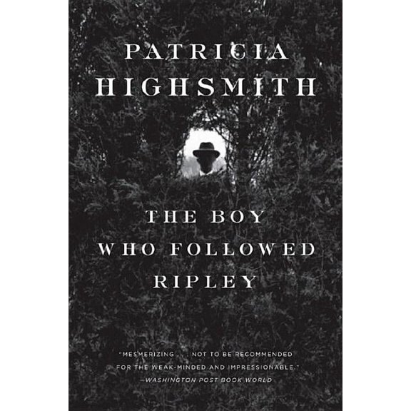 The Boy Who Followed Ripley, (Paperback)