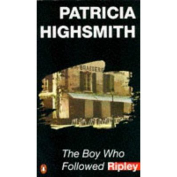 Pre-Owned The Boy Who Followed Ripley (Crime Monthly) (Paperback) 0140057390 9780140057393