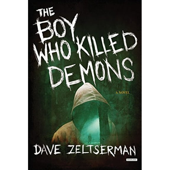 Pre-Owned The Boy Who Killed Demons (Hardcover) 1468309609 9781468309607