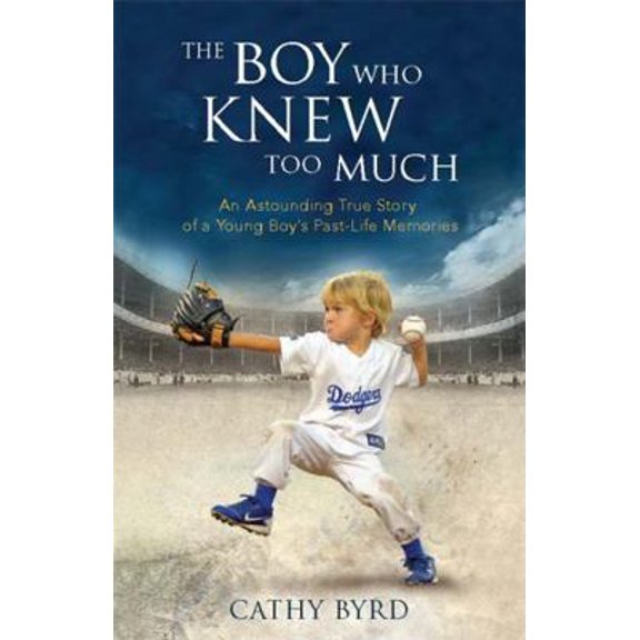 Pre-Owned The Boy Who Knew Too Much : An Astounding True Story of a Young Boy's Past-Life Memories