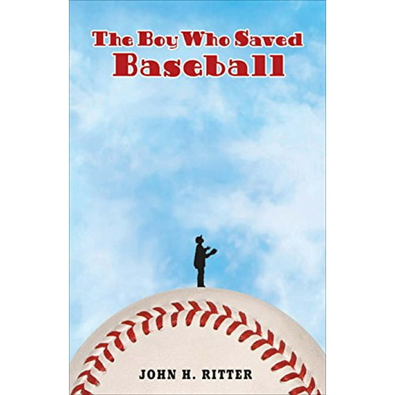 Pre-Owned The Boy Who Saved Baseball (Paperback) 0142402869 9780142402863